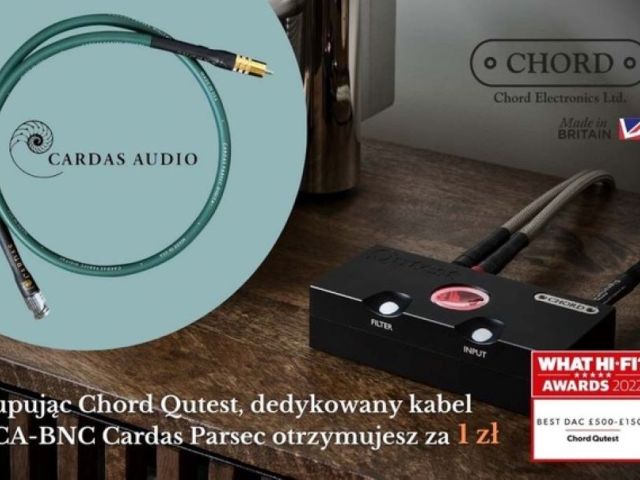 Świetny kabel Cardas za złotówkę przy zakupie Chord Qutest