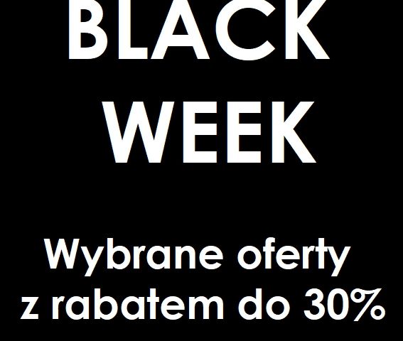 Oferty Black Weeks już aktywne !!!