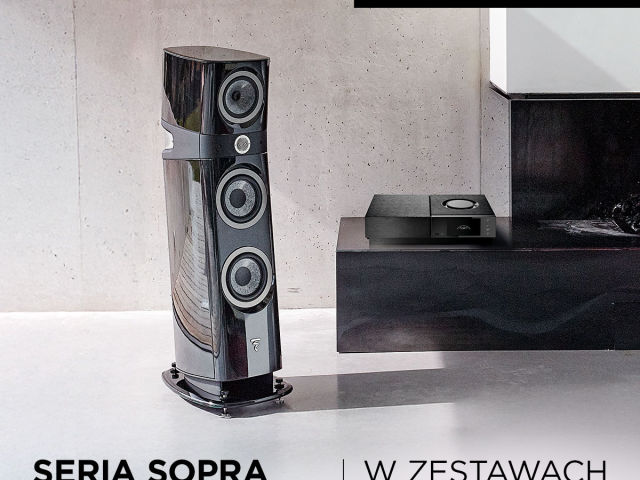 Systemy naim nova PE / Focal Sopra w cenach niższych o 20%